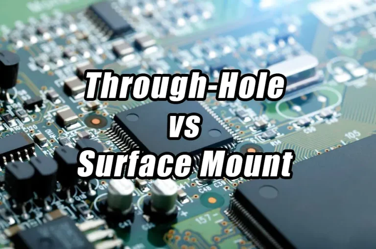 Through-Hole vs Surface Mount